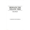 thumbnail image 1 of Pre-Owned Beneath the Willow Tree (Paperback 9780440104438) by Emma Bennett, 1 of 1