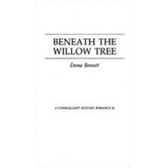 Pre-Owned Beneath the Willow Tree (Paperback 9780440104438) by Emma Bennett