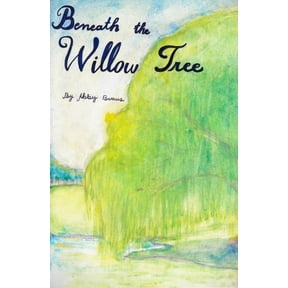 Beneath the Willow Tree, (Paperback)