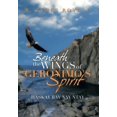 thumbnail image 1 of Beneath the Wings of Geronimo's Spirit: Haskay Bay Nay Ntay, (Hardcover), 1 of 1