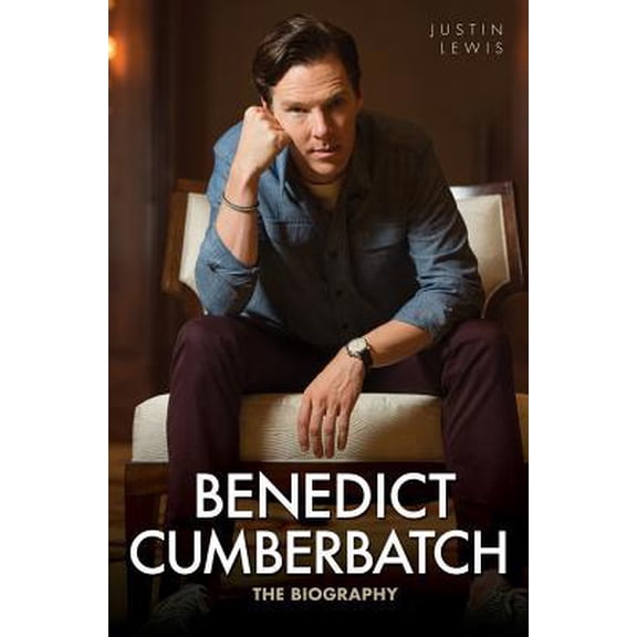 Pre-Owned Benedict Cumberbatch - The Biography (Paperback) 1784183326 9781784183325