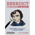 thumbnail image 1 of Pre-Owned Benedict Cumberstitch: Crossstitch Mr Cumberbatch in 15 Great Patterns (Paperback) 0857833243 9780857833242, 1 of 1