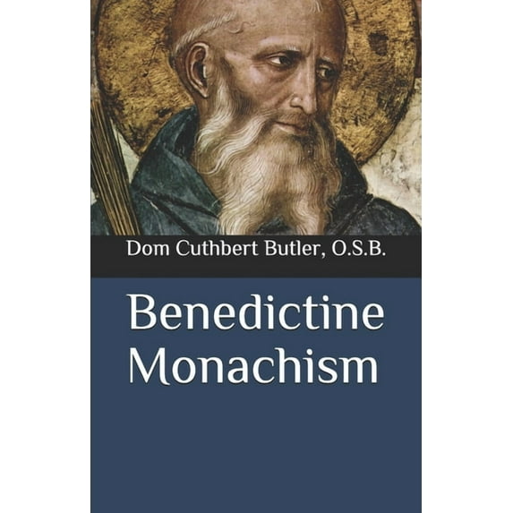 Benedictine Monachism, (Paperback)