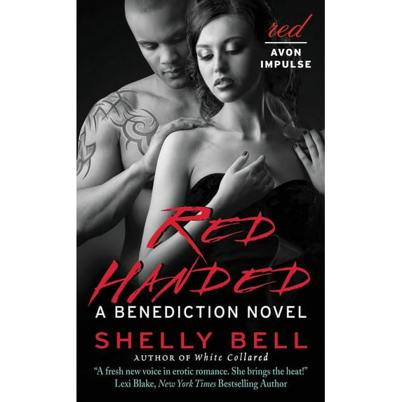 Benediction Red Handed: A Benediction Novel, Book 1, (Paperback)
