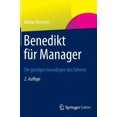 thumbnail image 1 of Benedikt FÃ¼r Manager: Die Geistigen Grundlagen Des FÃ¼hrens, (Hardcover), 1 of 1