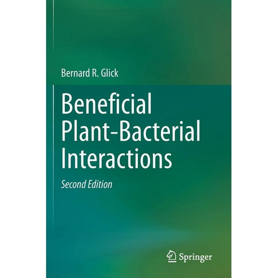 Beneficial Plant-Bacterial Interactions, (Paperback)
