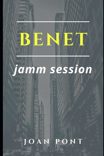 Benet Benet: Jamm Session, Book 1, (Paperback)