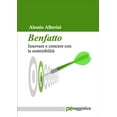 thumbnail image 1 of Benfatto. Innovare e crescere con la sostenibilità (Paperback), 1 of 1