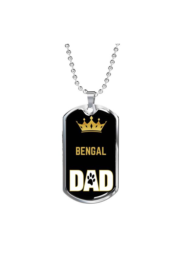 Bengal Cat Dad Dog Tag Necklace Stainless Steel 24" Chain Silver Tone or Gold Tone