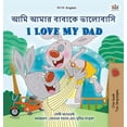 thumbnail image 1 of Bengali English Bilingual Collection I Love My Dad (Bengali English Bilingual Book for Kids), (Hardcover), 1 of 1
