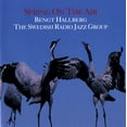 thumbnail image 1 of Bengt Hallberg - Spring on the Air - Music & Performance - CD, 1 of 1