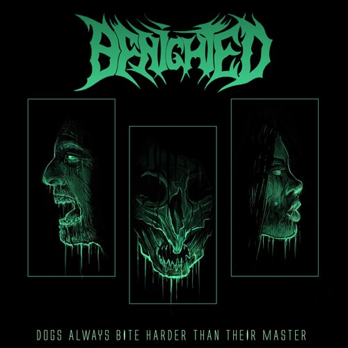 Benighted - Dogs Always Bite Harder Than Their Master - Music & Performance - Vinyl