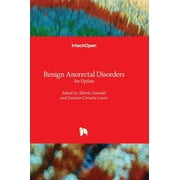 Benign Anorectal Disorders - An Update, Hardcover
