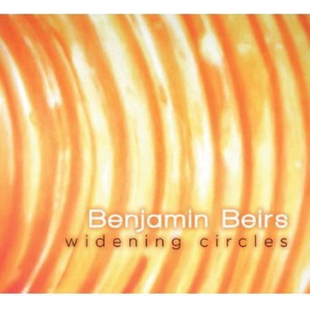 Benjamin Beirs - Widening Circles - Music & Performance - CD