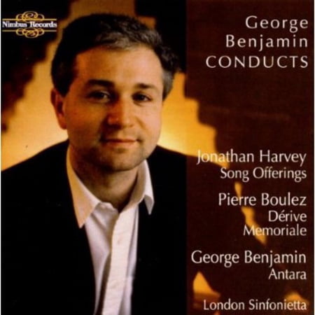 Benjamin / Boulez / Harvey / London Sinfon - Antara - Music & Performance - CD
