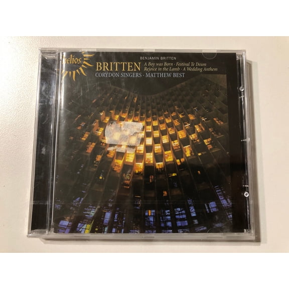 Benjamin Britten - A Boy Was Born; Festival Te Deum; Rejoice In The Lamb; A Wedding Anthem - Corydon Singers, Matthew Best / Helios Audio CD 2007 / CDH55307