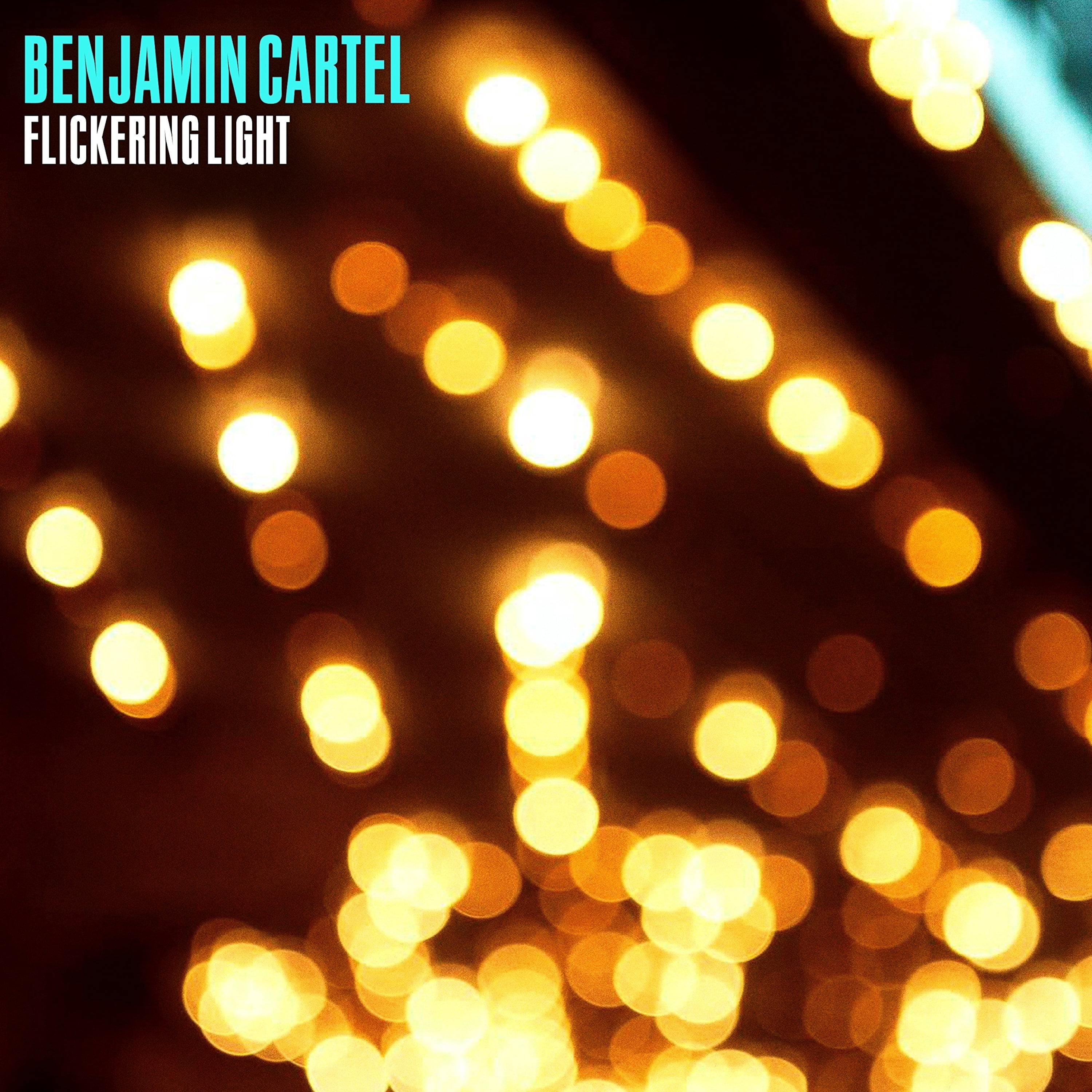 Benjamin Cartel - Flickering Light - Music & Performance - CD