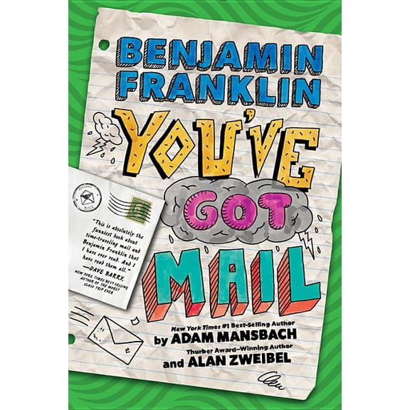 Benjamin Franklin: Benjamin Franklin: You've Got Mail (Hardcover)