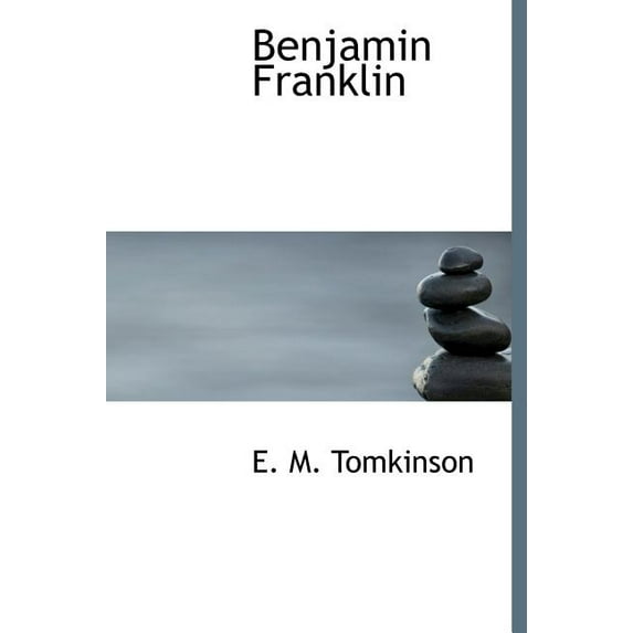 Benjamin Franklin (Hardcover)