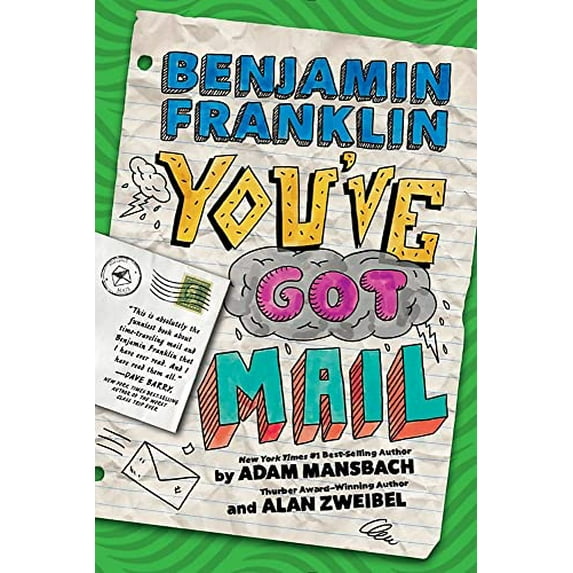 Pre-Owned Benjamin Franklin: You've Got Mail (Hardcover) 1484713052 9781484713051