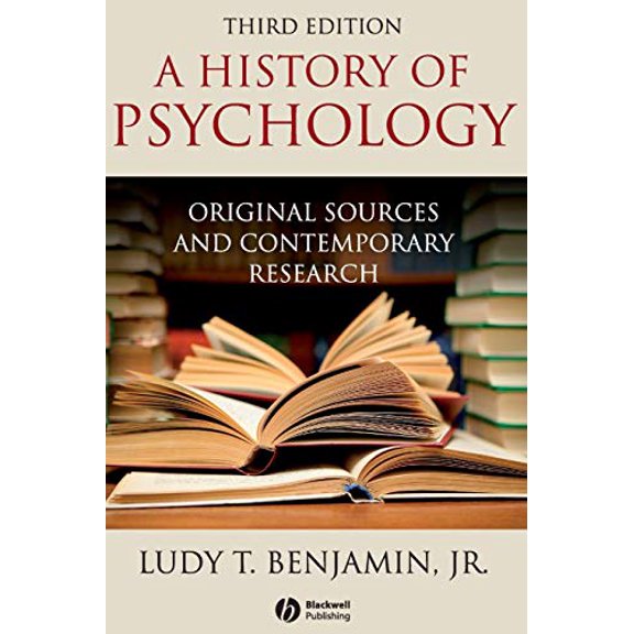 Pre-Owned A History of Psychology: Original Sources and Contemporary Research (Paperback) 1405177101 9781405177108