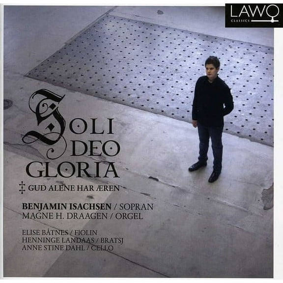 Benjamin Isachsen - Soli Deo Gloria - Music & Performance - CD