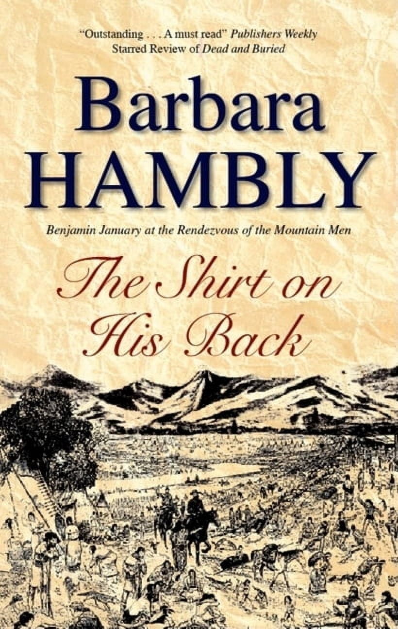 Benjamin January Mysteries Shirt on His Back, Book 10, (Paperback ...