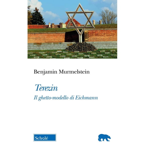 Benjamin Murmelstein,Wolf Murmelstein TEREZIN (Paperback)