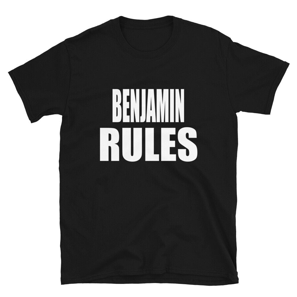 Benjamin Rules Son Daughter Boy Girl Baby Name TShirt - Walmart.com