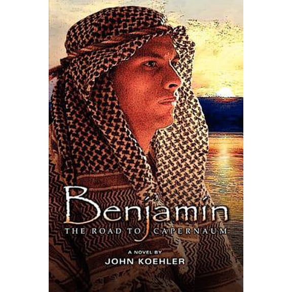 Benjamin: The Road to Capernaum (Paperback)