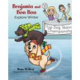 thumbnail image 1 of Pre-Owned Benjamin and Bon Bon Explore Winter Paperback, 1 of 1