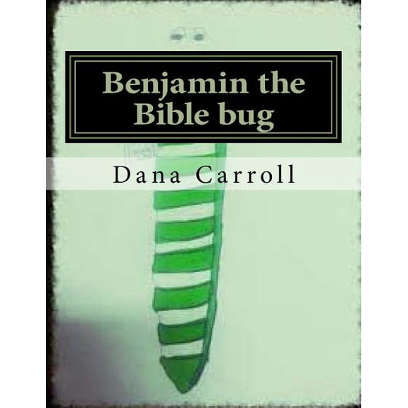 Benjamin the Bible bug, (Paperback)