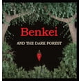 thumbnail image 1 of Benkei Benkei and The Dark Forest, Book 1, (Hardcover), 1 of 1