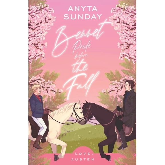 Bennet, Pride Before The Fall (Paperback) by Anyta Sunday