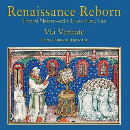 Bennet / Via Veritate - Renaissance Reborn - Music & Performance - CD
