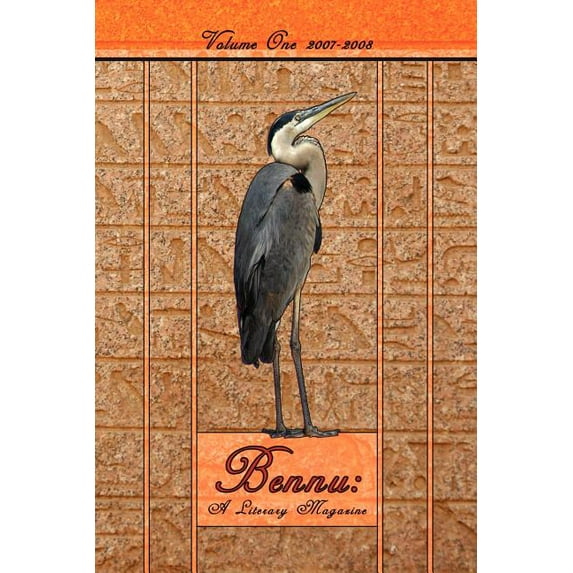 Bennu : A Literary Magazine: 2007-2008
