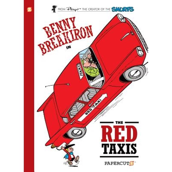 Pre-Owned Benny Breakiron #1: The Red Taxis (Hardcover) 1597074098 9781597074094