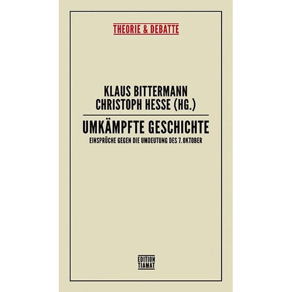 Benny Morris,Eva Illouz,Jeffrey Herf,Ph Umkmpfte Geschichte: Einsprche gegen die (Paperback)