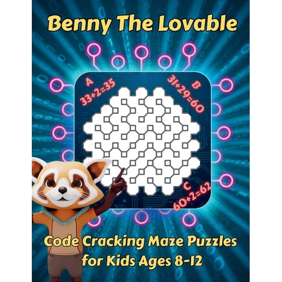 Benny The Lovable: Code Cracking Maze Puzzles for Kids Ages 8-12, (Paperback)