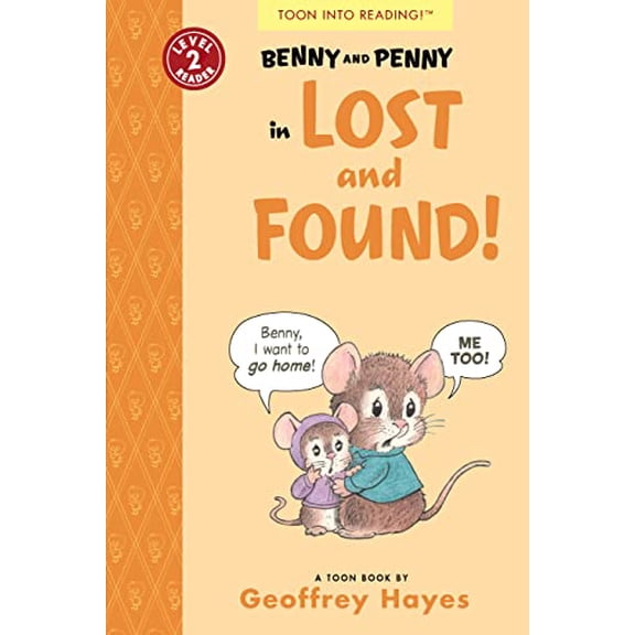 Pre-Owned Benny and Penny in Lost and Found!: Toon Level 2 (Paperback) 1943145504 9781943145508