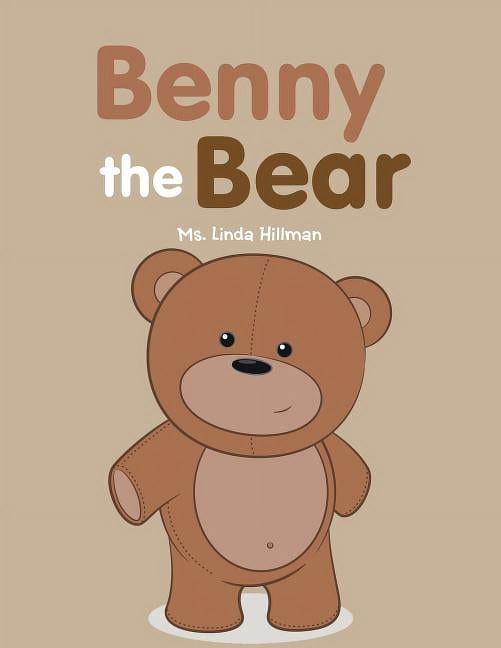 Benny the Bear Benny the Bear