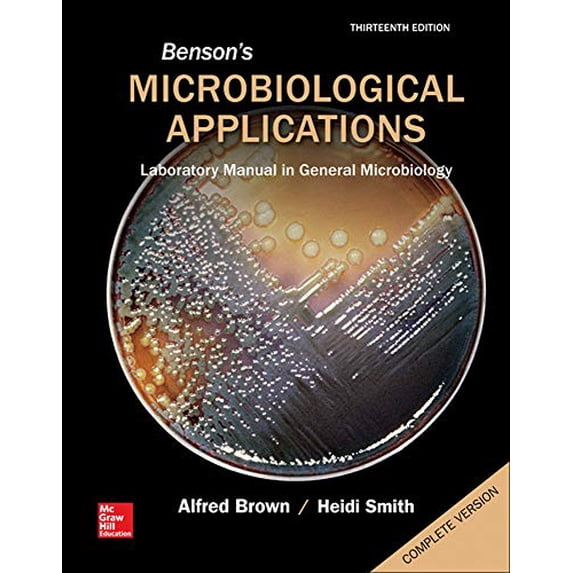 Pre-Owned Benson's Microbiological Applications Complete Version (Paperback 9780077668020) by Alfred Brown, Heidi Smith