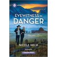thumbnail image 1 of Bent County Protectors Eyewitness in Danger, Book 4, (Paperback), 1 of 1