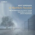 thumbnail image 1 of Bent Sørensen - St. Matthew Passion - Music & Performance - SACD, 1 of 2