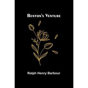 Benton's Venture, Paperback