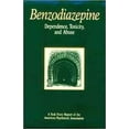 thumbnail image 1 of Pre-Owned Benzodiazepine Dependence, Toxicity, and Abuse: A Task Force Report of the American Psychiatric Association (Hardcover) 0890422281 9780890422281, 1 of 1