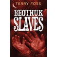 thumbnail image 1 of Beothuk Slaves, (Paperback), 1 of 1