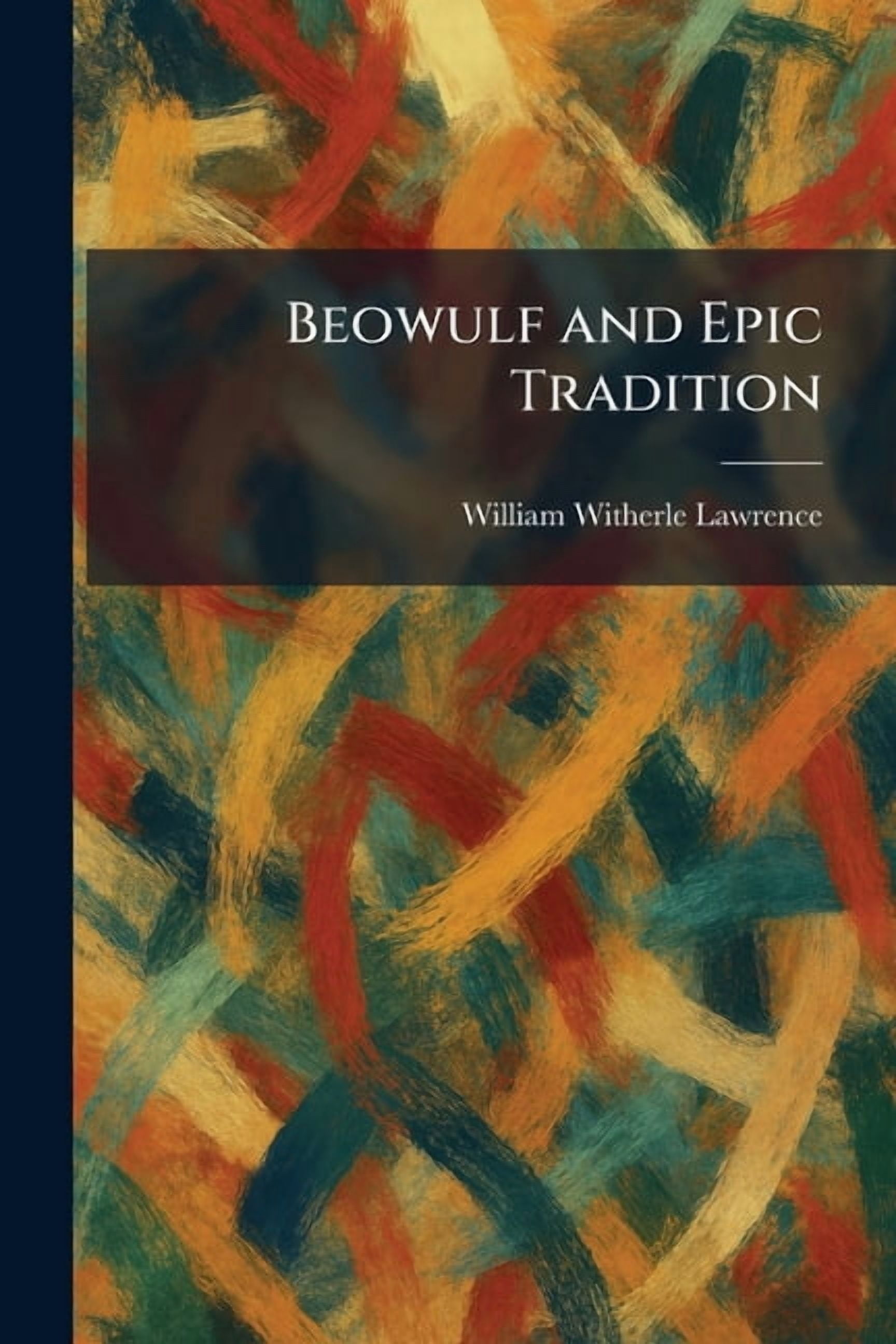 Beowulf and Epic Tradition, (Paperback)