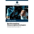 thumbnail image 1 of Berührungslose Steuerungstechnologien (Paperback), 1 of 1