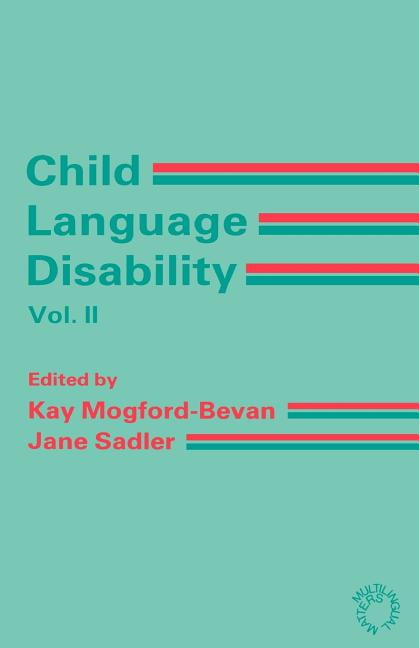 Bera Dialogues Child Language Disability Vol.2: Semantic and Pragmatic ...